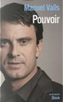 Pouvoir by Manuel Valls