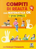 Compiti di realtà. Per la Scuola elementare. Con e-book. Con espansione onlne. Con Libro by Salvatore Romano