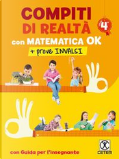 Compiti di realtà. Per la Scuola elementare. Con e-book. Con espansione onlne. Con Libro by Salvatore Romano