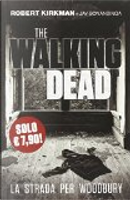 The Walking Dead by Jay Bonansinga, Robert Kirkman