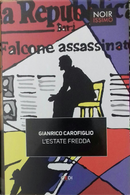 L'estate fredda by Gianrico Carofiglio