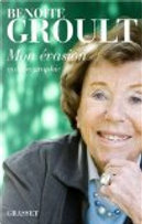 Mon évasion by Benoîte Groult