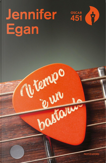 Il tempo è un bastardo by Jennifer Egan