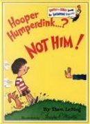 Hooper Humperdink...? Not Him! by Dr. Seuss, Theo Le Sieg