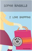I love shopping by Sophie Kinsella