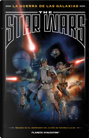 The Star Wars by J.W. Rinzler