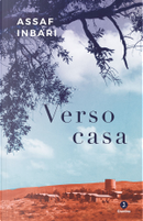 Verso casa by Assaf Inbari