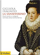 La Sanseverino by Gigliola Fragnito