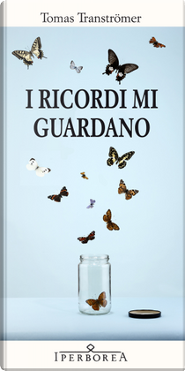 I ricordi mi guardano by Tomas Tranströmer