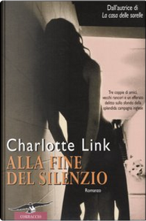 Alla fine del silenzio by Charlotte Link