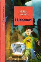 I litosauri by Idolina Landolfi