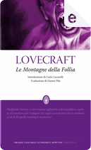 Le montagne della follia by H. P. Lovecraft