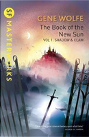 The Book Of The New Sun by Gene Wolfe