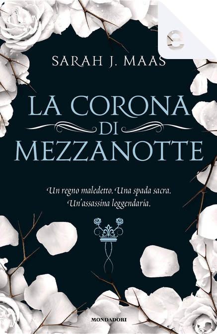 Il Trono di Vetro Volume 1 eBook : Maas, Sarah J.