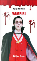 Vampiri by Agapito Bucci