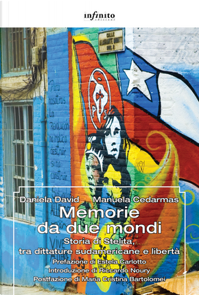 Memorie da due mondi by Daniela David, Manuela Cedarmas