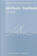 Jahrbuch Des Simon-dubnow-instituts / Simon Dubnow Institute Yearbook (2008) by Dan Diner