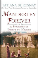 Manderley Forever by Tatiana De Rosnay
