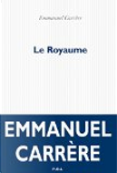 Le Royaume by Emmanuel Carrere