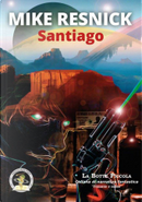 Santiago by Mike Resnick