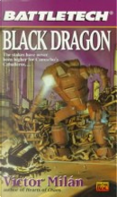 Black Dragon by Victor Milan