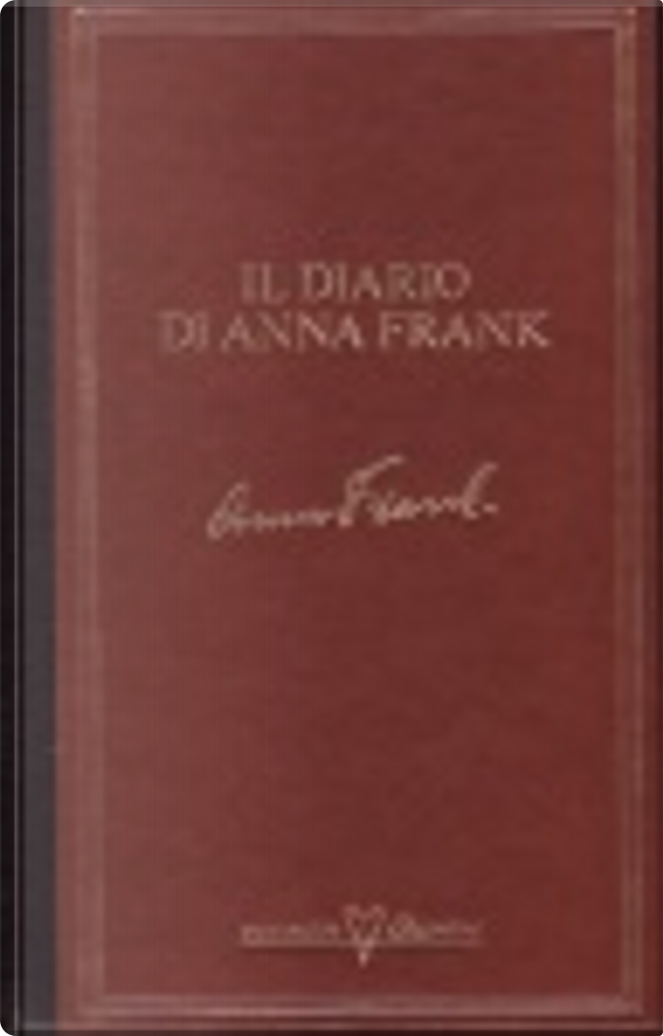 Il diario di Anna Frank di Anne Frank, Mondadori De Agostini libri