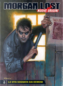 Morgan Lost - Nuove Origini n. 1 by Claudio Chiaverotti