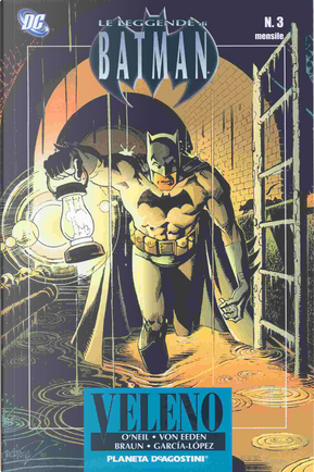 Le leggende di Batman n. 03 by Dennis O'Neil, José Luis García-López, Trevor Von Eeden