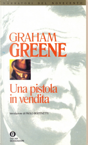 Una pistola in vendita by Graham Greene
