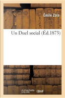 Un Duel Social by Emile Zola