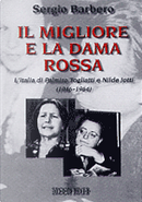 Il Migliore e la Dama Rossa by Sergio Barbero