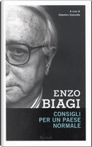 Consigli per un Paese normale by Enzo Biagi