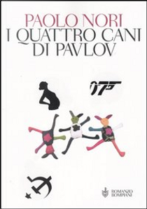 I quattro cani di Pavlov by Paolo Nori
