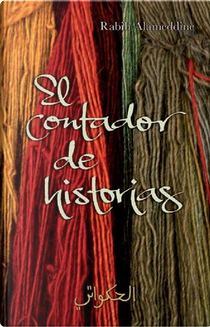 El contador de historias by Rabih Alameddine