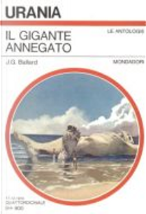 Il gigante annegato by J. G. Ballard