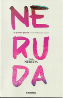 Pablo Neruda by Pablo Neruda