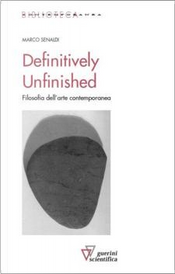 Definitively Unfinished by Marco Senaldi