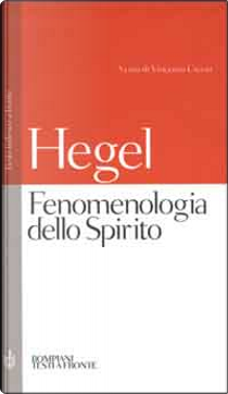 Fenomenologia dello Spirito by Friedrich Hegel