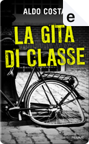 La gita di classe by Aldo Costa