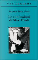 Le confessioni di Max Tivoli by Andrew Sean Greer