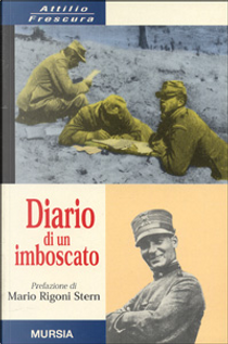 Diario di un imboscato by Attilio Frescura