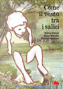 Come il vento tra i salici by Beppe Fenoglio, Kenneth Grahame, Valerio Berruti