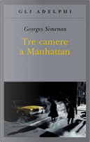 Tre camere a Manhattan by Georges Simenon