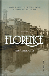 Florence by Stefania Auci