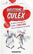 Questione di culex by Claudio Venturelli, Marina Marazza