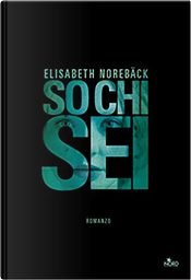 So chi sei by Elisabeth Norebäck