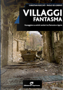 Villaggi Fantasma by Christian Roccati, Paolo De Lorenzi