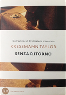 Senza ritorno by Katherine Kressmann Taylor