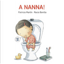 A nanna! by Patricia Martin