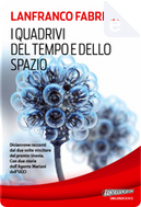 I quadrivi del tempo e dello spazio by Lanfranco Fabriani